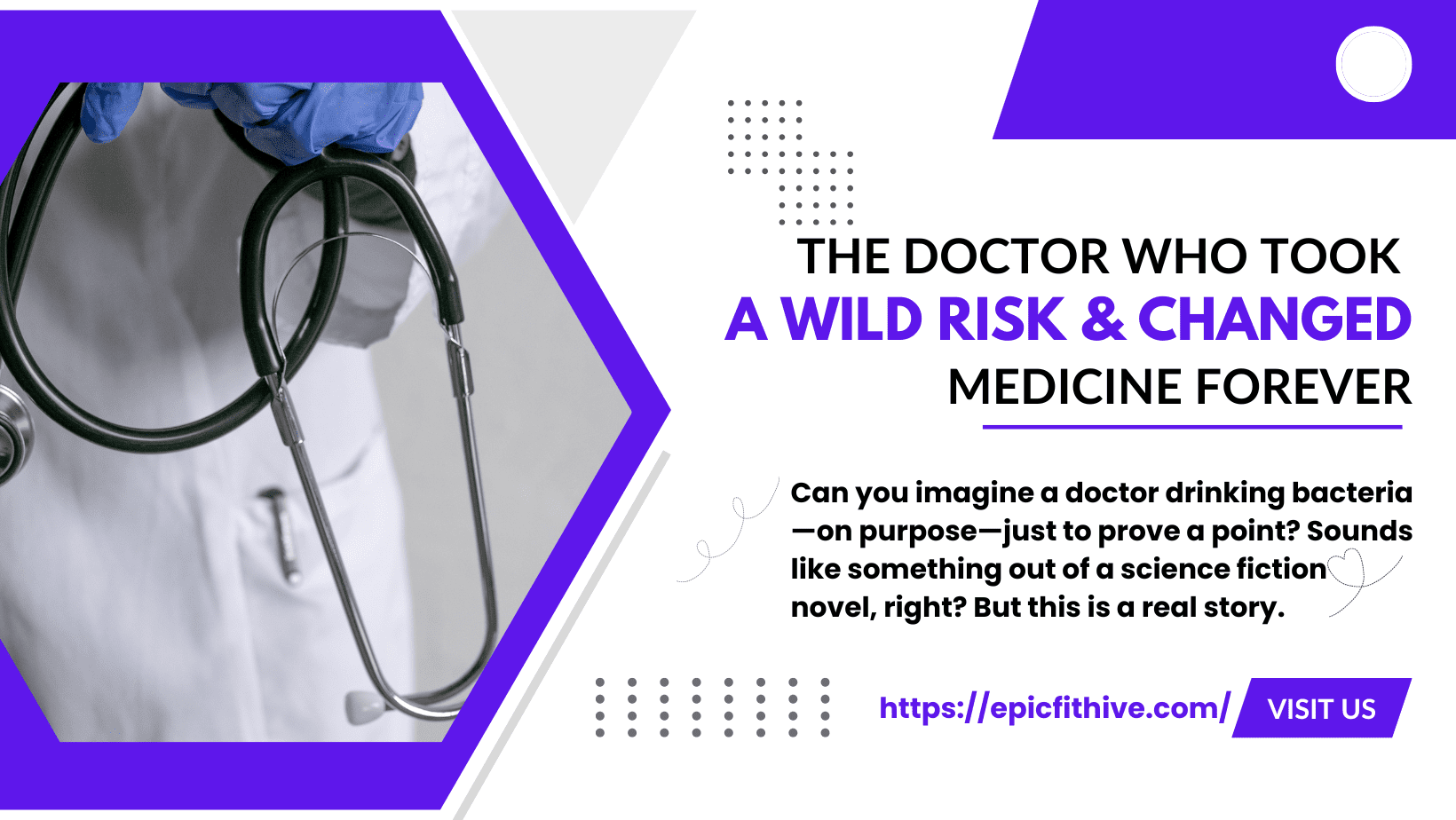 Read more about the article The Doctor Who Took a Wild Risk and Changed Medicine Forever