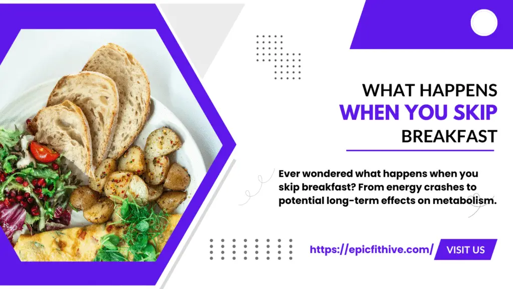 What Happens When You Skip Breakfast