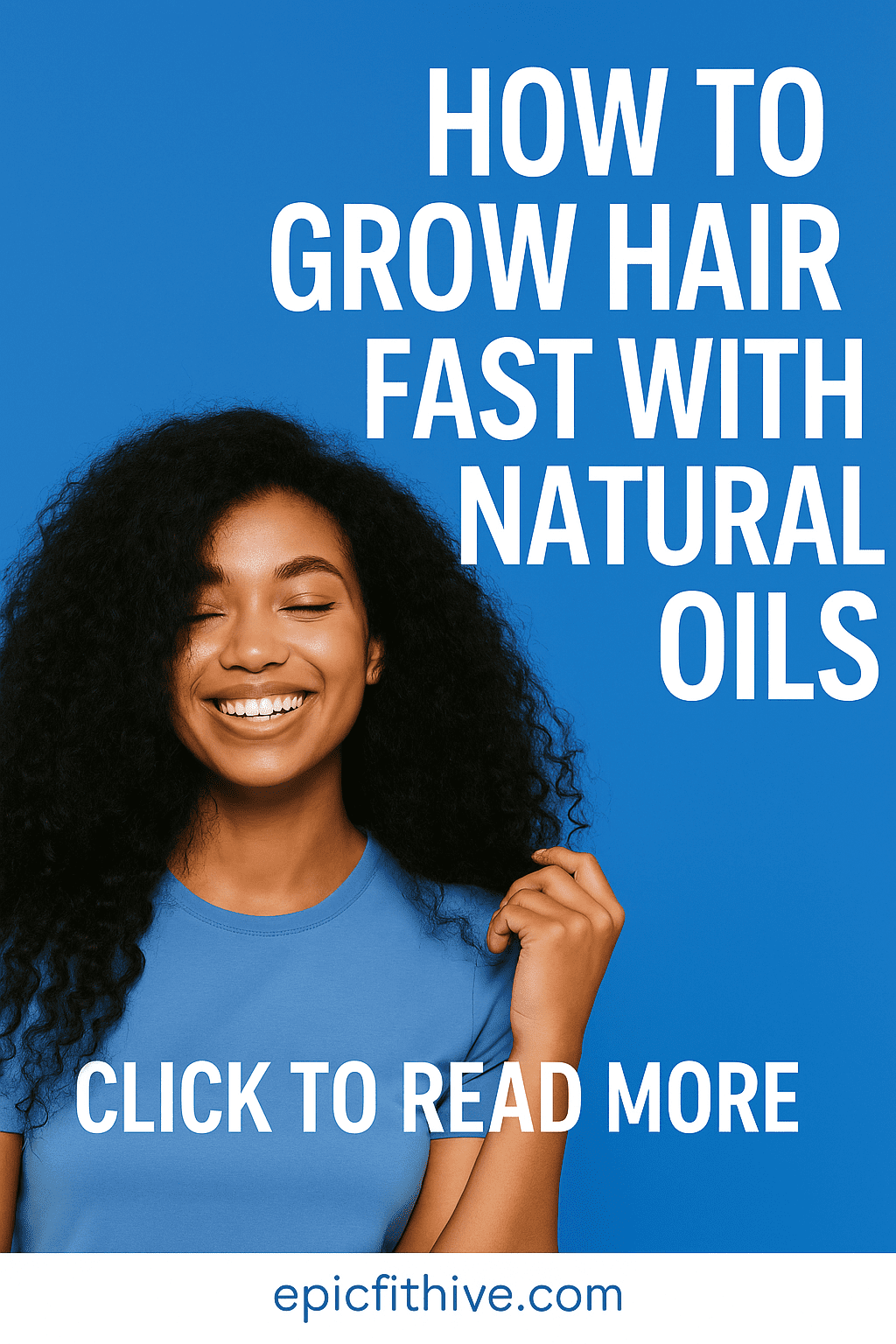 Read more about the article How to Grow Hair Fast with Natural Oils
